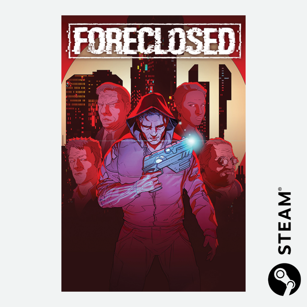 FORECLOSED (Steam Key)