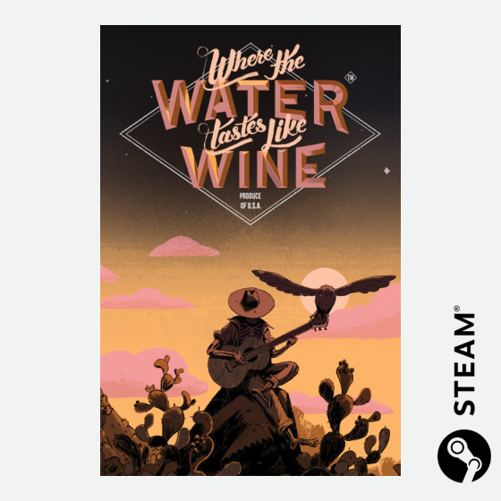 Where the Water Tastes Like Wine (Steam Key)